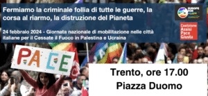 Nella cornice della Giornata nazionale di mobilitazione del 24 febbraio, anche Trento organizzerà una fiaccolata per chiedere il cessate il fuoco.